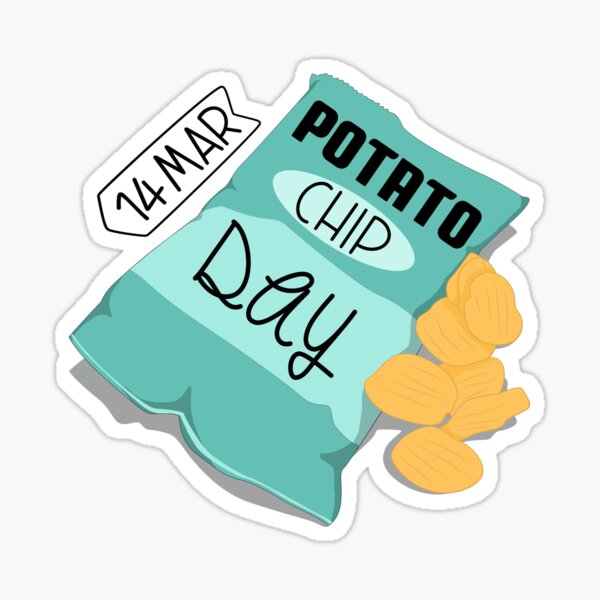 Item preview, 14 March Potato Chip Day - Wacky Holidays designed and sold by ChemicalXShop.