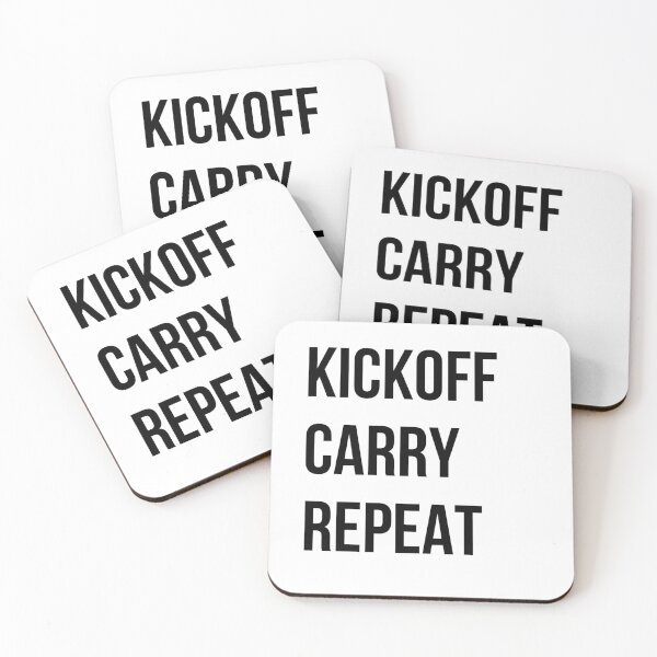 Item preview, Kickoff. Carry. Repeat designed and sold by printogoal.