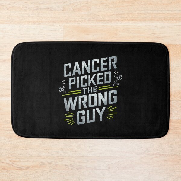 Item preview, Cancer Picked A Wrong Guy designed and sold by GRABAPSHOP.