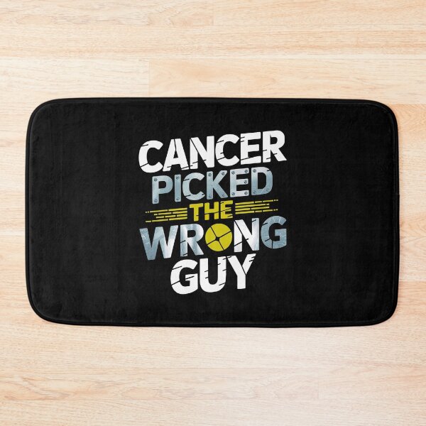 Item preview, Cancer Picked A Wrong Guy designed and sold by GRABAPSHOP.