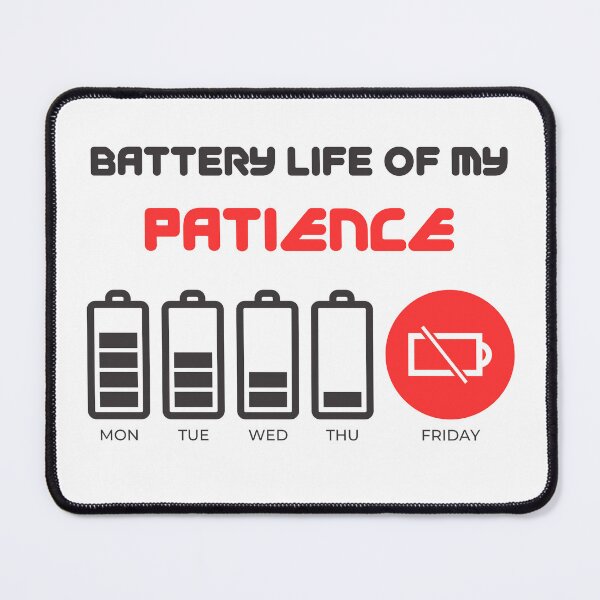 Item preview, Battery Life of my Patience designed and sold by PeggyMacStudio.