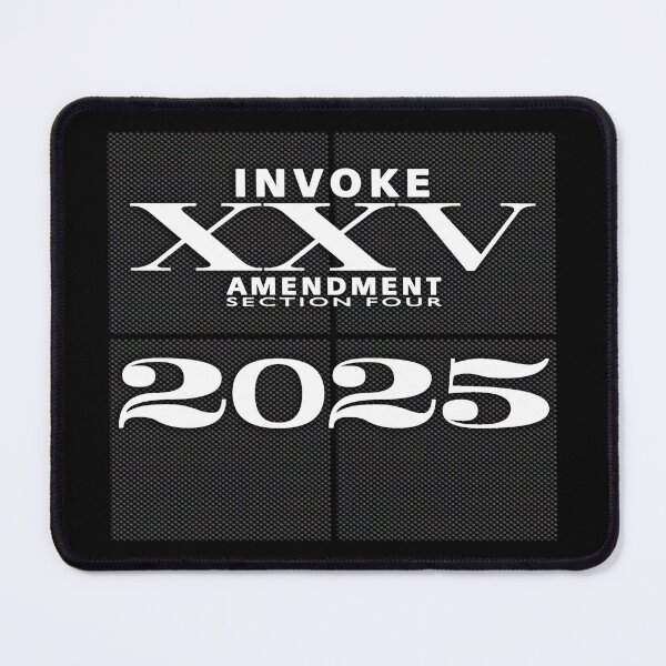 Item preview, INVOKE 25th Amendment 2025 [wht txt] designed and sold by dennis-gaylor.