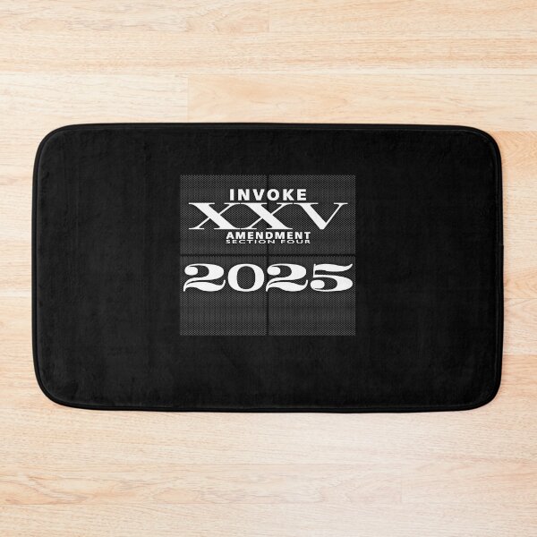 Item preview, INVOKE 25th Amendment 2025 [wht txt] designed and sold by dennis-gaylor.