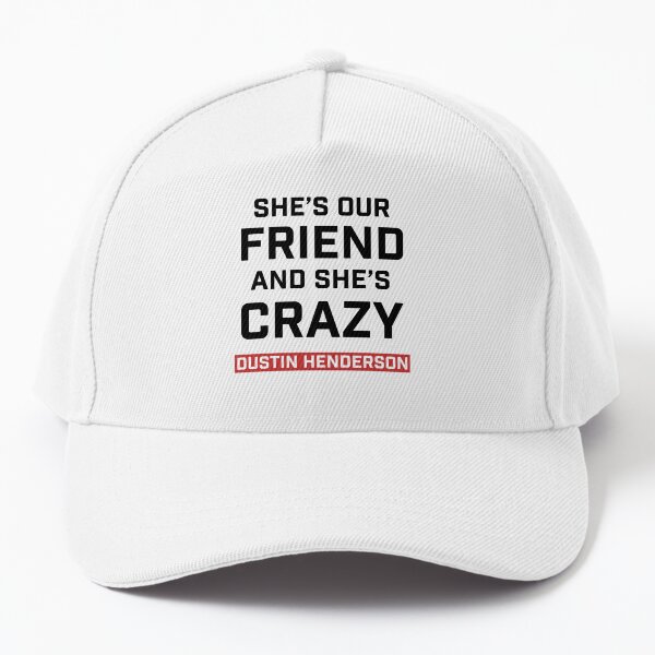 Item preview, Stranger Things Quote - Dustin Henderson - Crazy Friend designed and sold by Dancing in the Living Room.