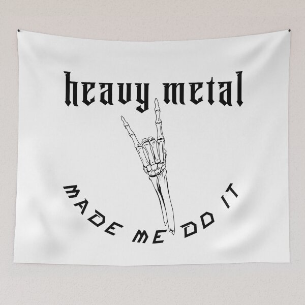Item preview, Heavy Metal Made Me Do It designed and sold by NordicBadger.
