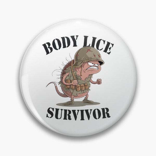 Item preview, Body Lice Survivor designed and sold by GRABAPSHOP.