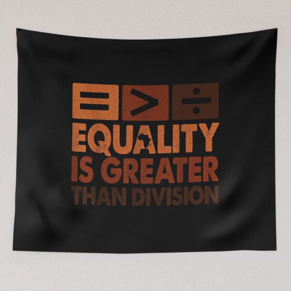 Item preview, Equality Is Greater Than Division Math Black History Month designed and sold by AddlPoolart.