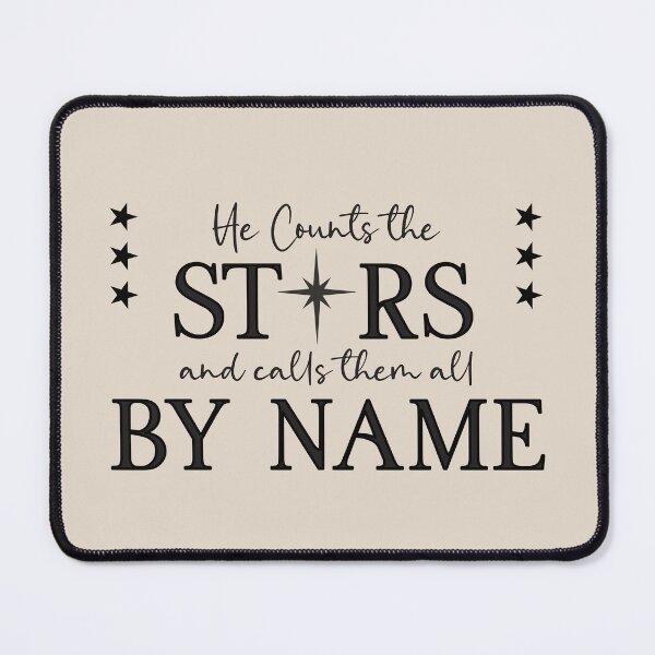 Item preview, He Counts the Stars and Calls them All by Name designed and sold by simplydesignart.