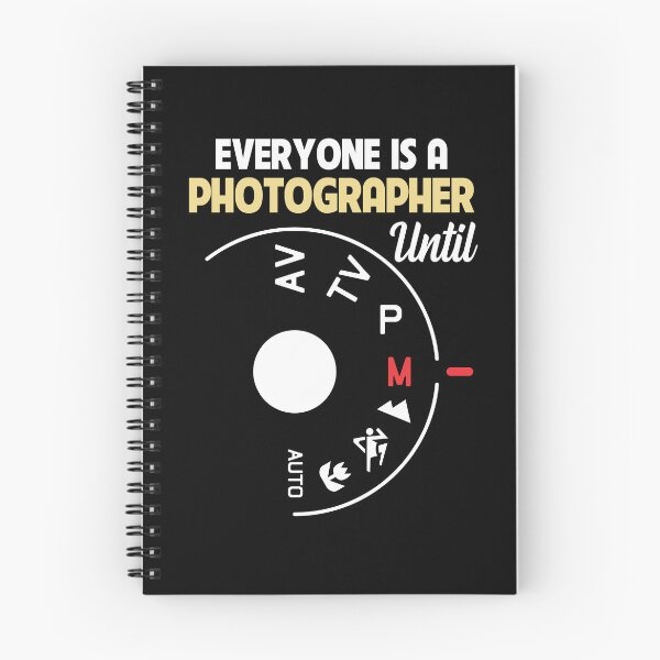 Item preview, Everyone Is A Photographer Until Manual Mode designed and sold by StreetArtPro.