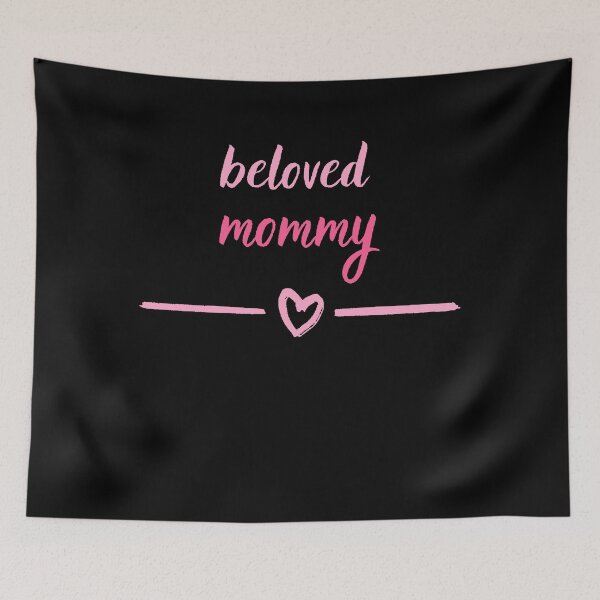 Item preview, Beloved mommy cute for mommy cute for mom designed and sold by MegiSmile.