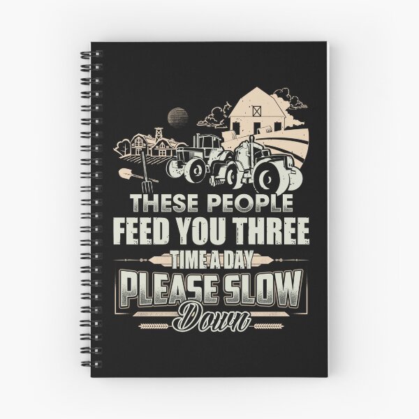 Item preview, Farmer-These People feed you three time a day please slow down designed and sold by StreetArtPro.