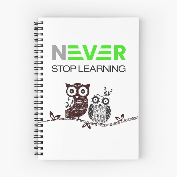 Item preview, Never Stop Learning designed and sold by Yuvan08.