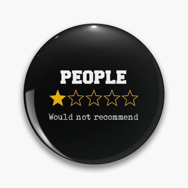 Item preview, Funny One-Star Review People Sarcastic Introvert Humor Anti-social designed and sold by w1ckerman.