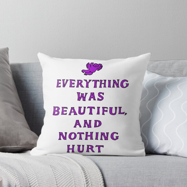 Item preview, Everything Was Beautiful And Nothing Hurt designed and sold by Angry Swan Designs.