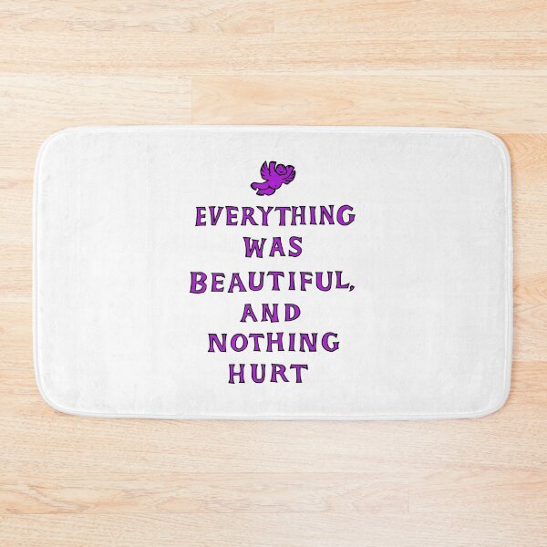 Item preview, Everything Was Beautiful And Nothing Hurt designed and sold by Angry Swan Designs.