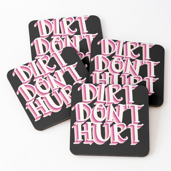 Item preview, Dirt doesn't hurt - funny garden saying designed and sold by GartenIdeen.
