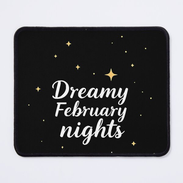 Item preview, Dreamy February Nights designed and sold by shirtorama-de.