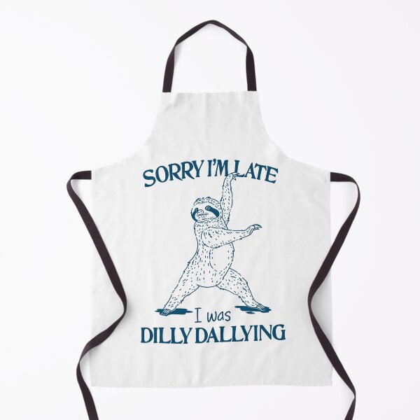 Item preview, I Was Dilly Dallying designed and sold by Kimprut.