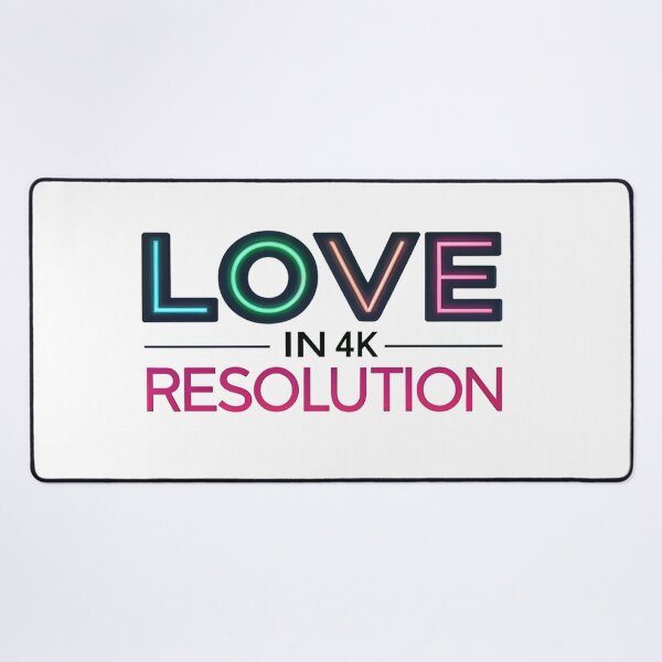 Item preview, love in 4k designed and sold by Ismartista.