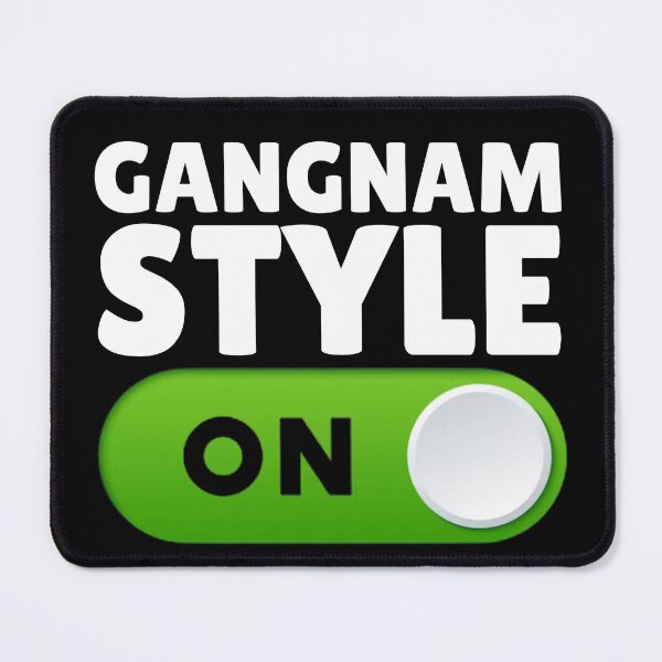 Item preview, Gangnam Style: ON designed and sold by killzak.