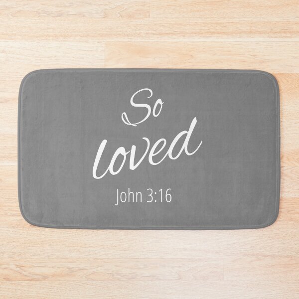 Item preview, So Loved Bible Scripture John 3:16 designed and sold by Roland1980.