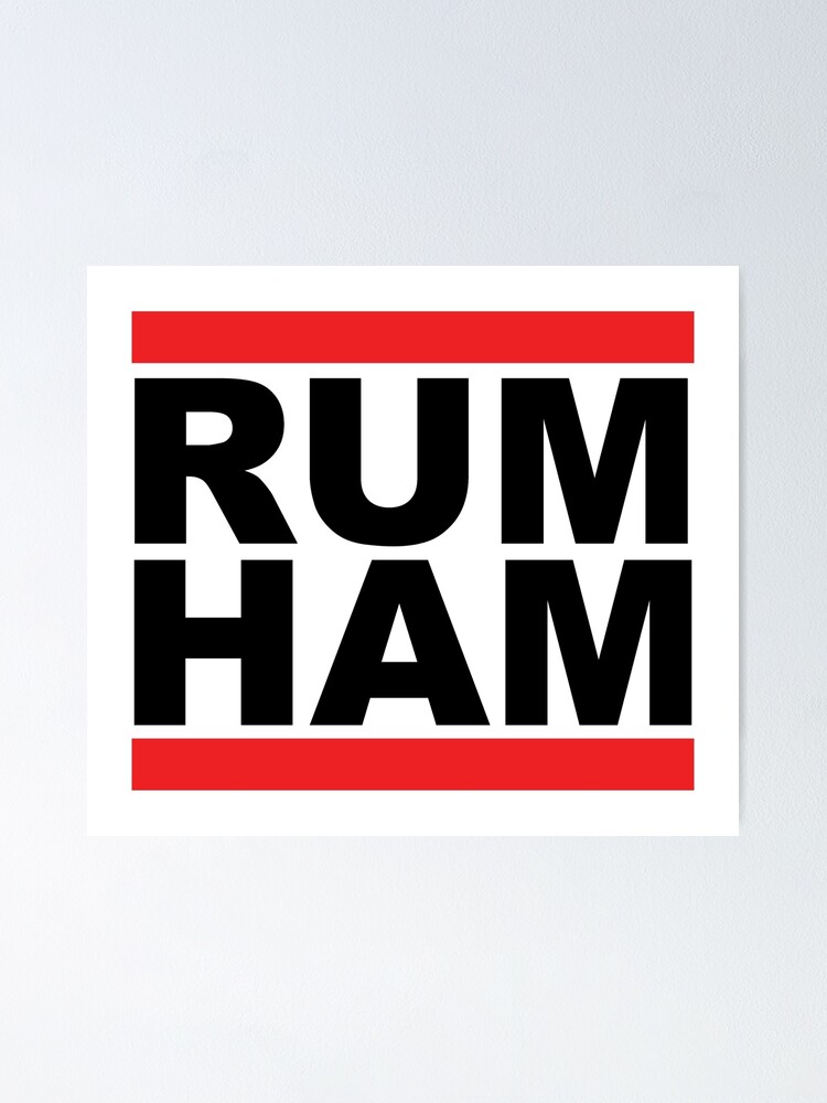 "rum ham" Poster by melikeMEL Redbubble