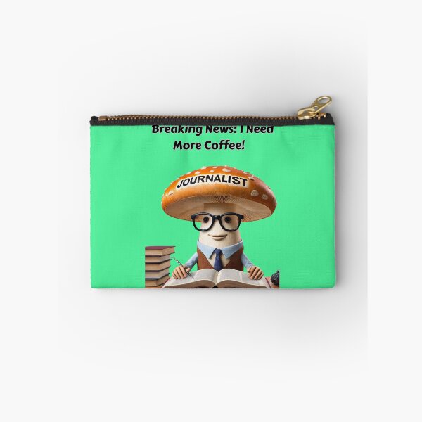 Item preview, Breaking News: I Need More Coffee!. Mushroom journalist. designed and sold by Zoya's designs.