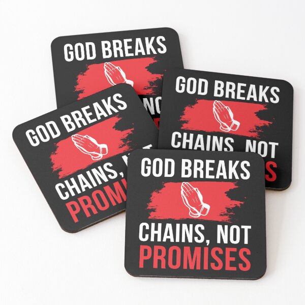 Item preview, God Breaks Chains, Not Promises Verse Psalm 107:14 designed and sold by Roland1980.
