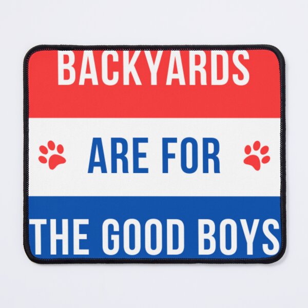 Item preview, Backyards Are For the Good Boys Dog Logo designed and sold by Sassy Dog Pet Prints.