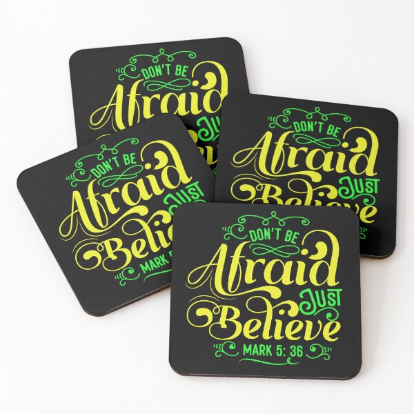 Item preview, Don't Be Afraid Just believe Bible verse Mark 5:36 designed and sold by Roland1980.