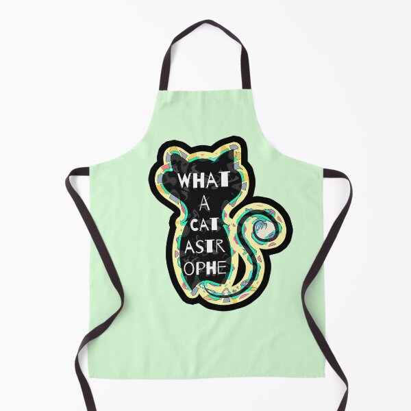 Item preview, What A Cat-astrophe designed and sold by JCGair.