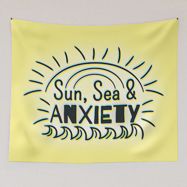Item preview, Sun, Sea & Anxiety designed and sold by JCGair.