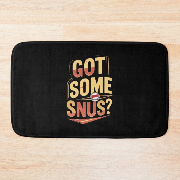 Item preview, Got Some Snus? Snus Lover designed and sold by DomTeesHaven.