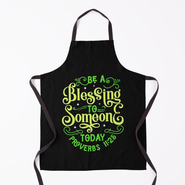 Item preview, Be A Blessing To Someone Today Bible Verse Proverbs 11:25 designed and sold by Roland1980.