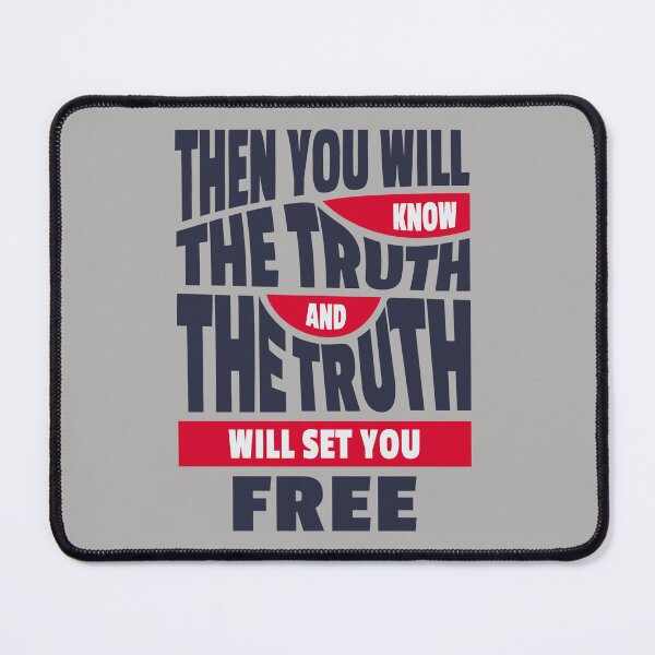 Item preview, Then You Will Know The Truth And The Truth Will Set You Free designed and sold by Roland1980.