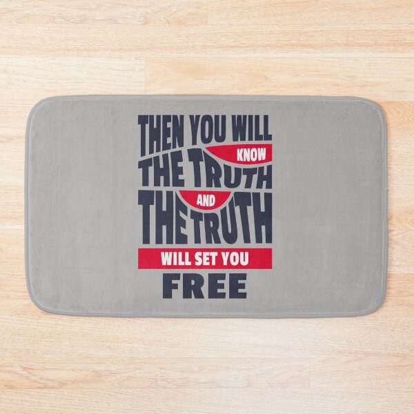 Item preview, Then You Will Know The Truth And The Truth Will Set You Free designed and sold by Roland1980.