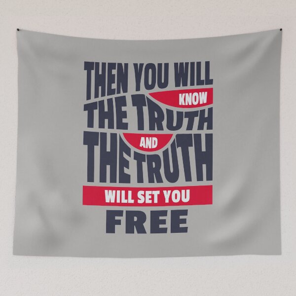 Item preview, Then You Will Know The Truth And The Truth Will Set You Free designed and sold by Roland1980.
