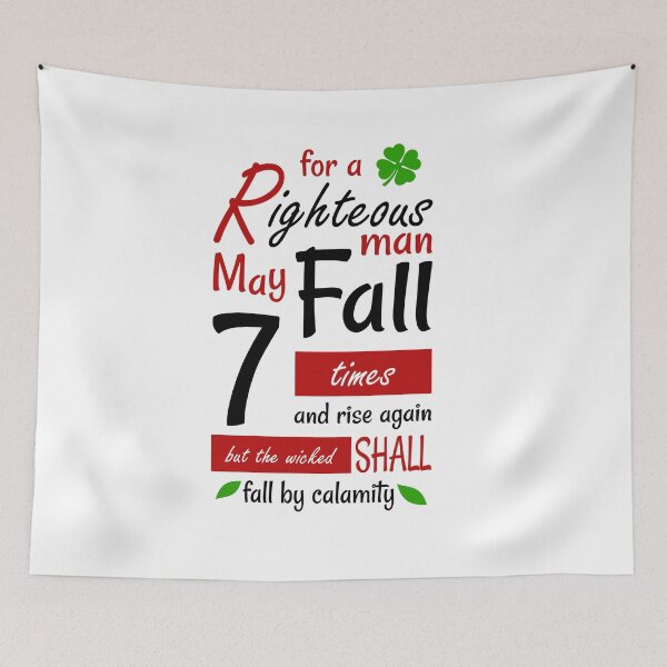 Item preview, For A Righteous Man May Fall 7 Times And Rise Again Proverbs 24:16 designed and sold by Roland1980.