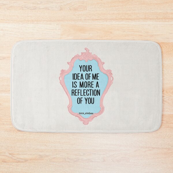 Item preview, Your idea of me is more a reflection of you by Sasa Elebea designed and sold by Sabrina Brugmann.