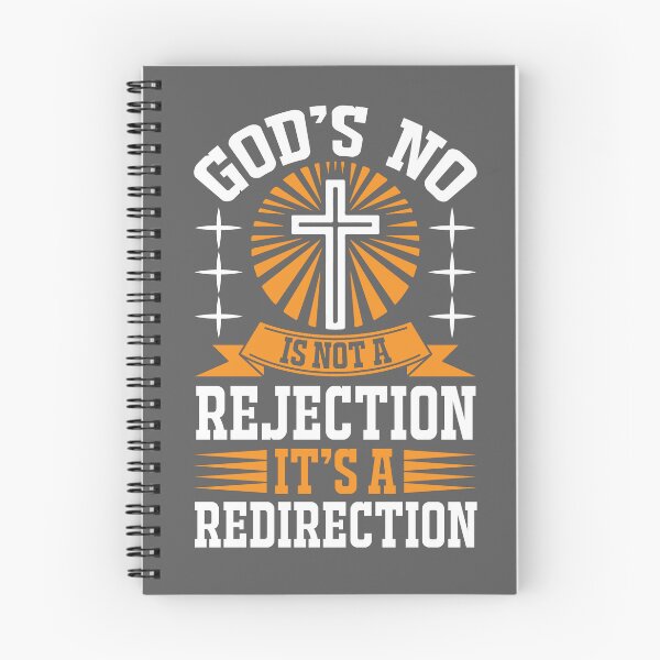 Item preview, God's No Is Not A Rejection It's A Redirection designed and sold by Roland1980.