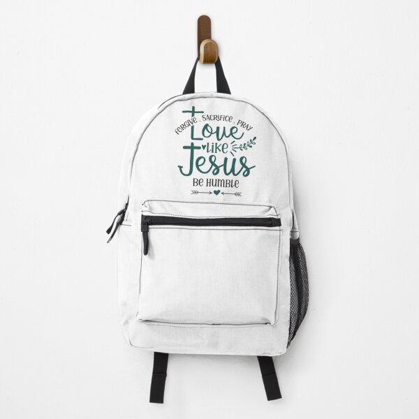 Item preview, Forgive. Sacrifice. Pray Love Like Jesus Be Humble designed and sold by Roland1980.
