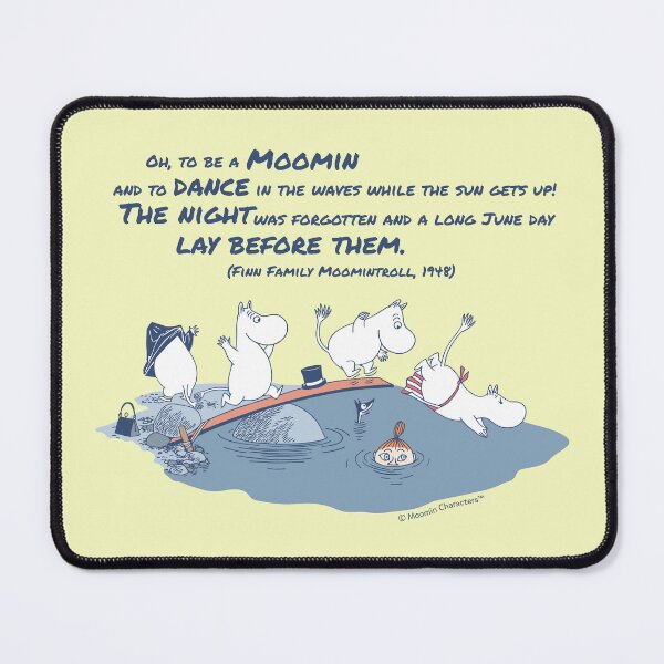 Item preview, Moomin Dance In The Waves Finn Family Moomintroll Quote designed and sold by MoominStore.