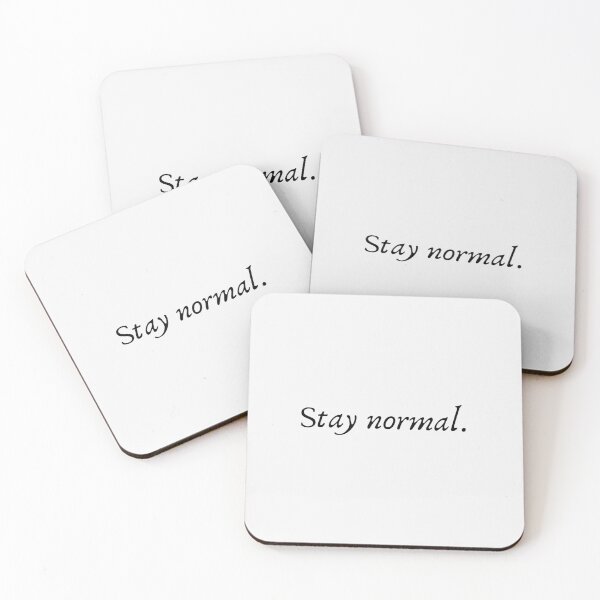 Item preview, Stay Normal – Sarcastic Minimalist Quote | Aesthetic Typography Design designed and sold by Wizard-shop1.
