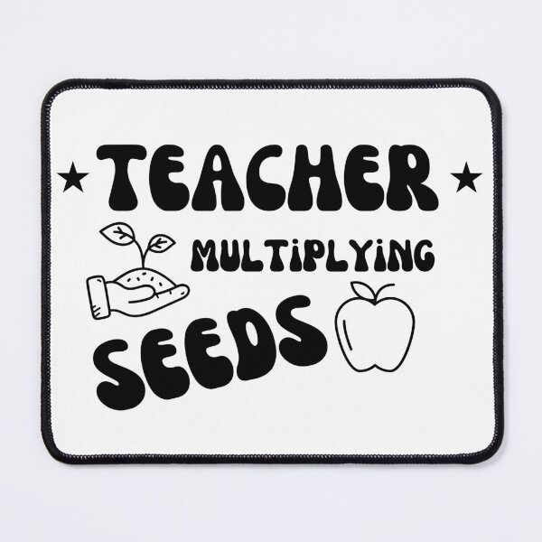 Item preview, Teacher multiplying seeds designed and sold by neferet store.