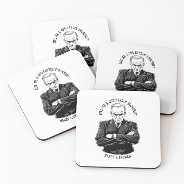 Item preview, Funny Economics One-Handed Economist Harry Truman Quote designed and sold by GrandeDuc.