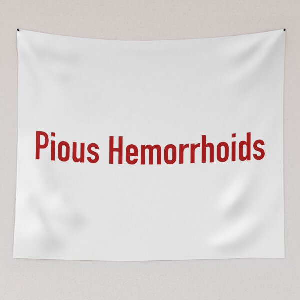 Item preview, Pious Hemorrhoids  designed and sold by nogamax.