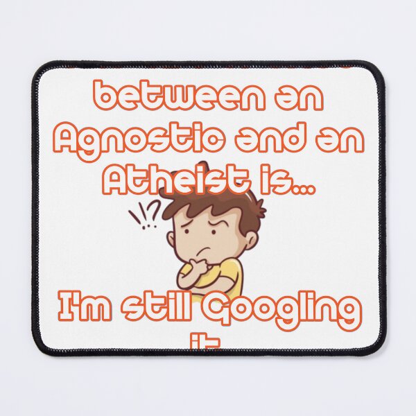 Item preview, The difference between an Agnostic and an Atheist is.....  designed and sold by Unique D-zine.