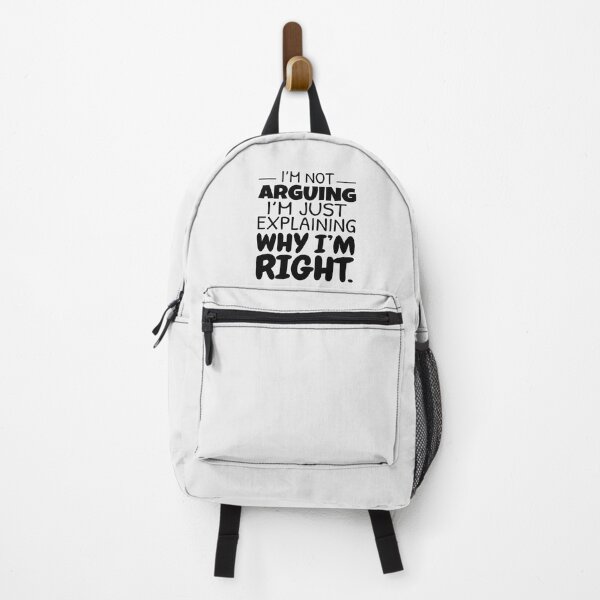 Item preview, I’m Not Arguing, I’m Just Explaining Why I’m Right – Funny Sarcastic Quote - White designed and sold by NovaFlair-Co.