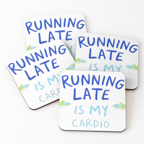 Item preview, Running Late Is My Cardio designed and sold by TrendHavenPL.