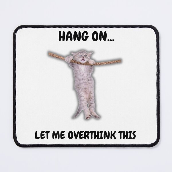 Item preview, Hang on... Let me overthink this, Classic Sticker sticker sticker designed and sold by stylishnow.